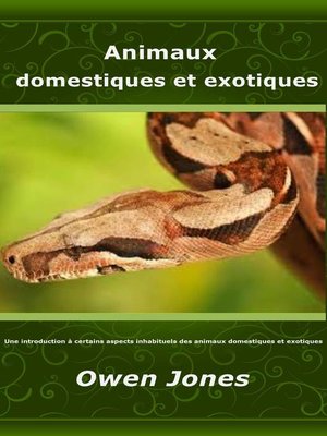 cover image of Animaux domestiques et exotiques